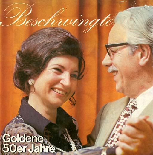 Albumcover Verschiedene Interpreten - Beschwingte Goldene 60er Jahre (Werbeplatte) 