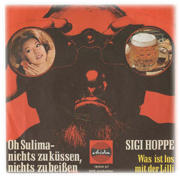 Albumcover Sigi Hoppe - Oh Sulima - nichts zu küssen - nichts zu beißen / Was ist los mit der Lilli