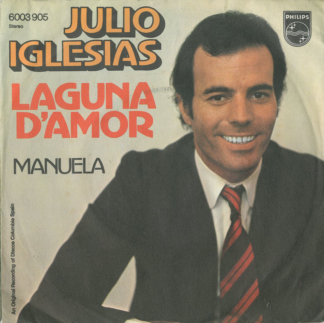Albumcover Julio Iglesias - Laguna Damor / Manuela (deutsch)