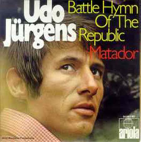 Albumcover Udo Jürgens - Battle Hymn Of The Republic (Glory Glory Hallelujah) / Matador