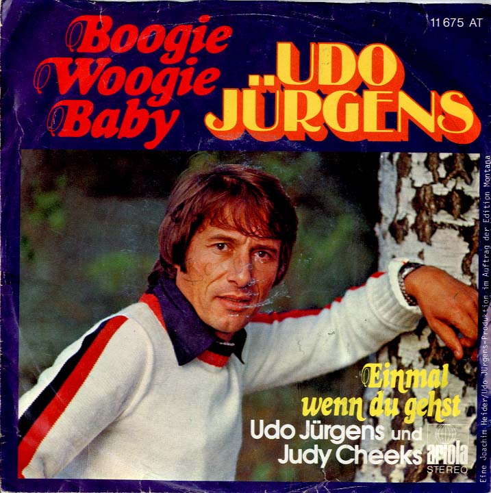 Albumcover Udo Jürgens - Boogie Woogie Baby / Einmal wenn du gehst ( mit Judy Cheeks)