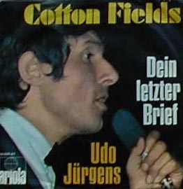 Albumcover Udo Jürgens - Cotton Fields / Dein letzter Brief