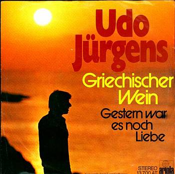 Albumcover Udo Jürgens - Griechischer Wein / Gestern war es noch Liebe