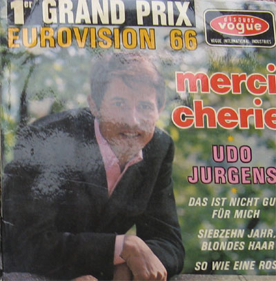 Albumcover Udo Jürgens - Merci Cherie / Das ist nicht gut fuer mich / Siebzehn Jahr Blondes Haar / So wie eine Rose