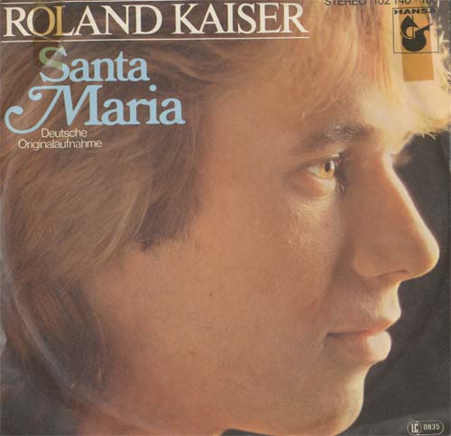 Albumcover Roland Kaiser - Santa Maria / Wer träumt nachts nicht gern allein