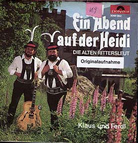Albumcover Klaus und Ferdl - Ein Abend auf der Heidi / Die alten Rittersleut