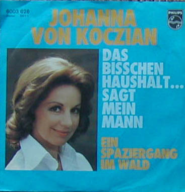 Albumcover Johanna von Koczian - Das bisschen Haushalt... sagt mein Mann / Ein Spaziergang im Wald