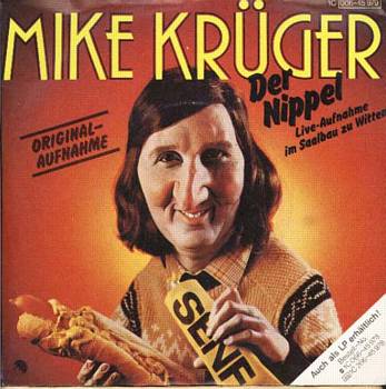 Albumcover Mike Krüger - Der Nippel / Wir trinken wenig