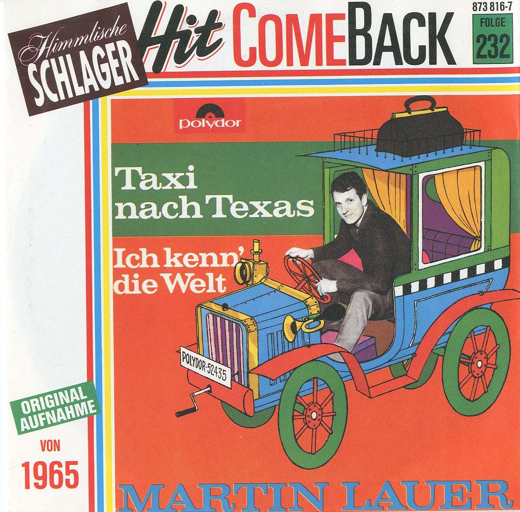 Albumcover Martin Lauer - Taxi nach Texas / Ich kenn die Welt (Hit Come Back Folge 232)