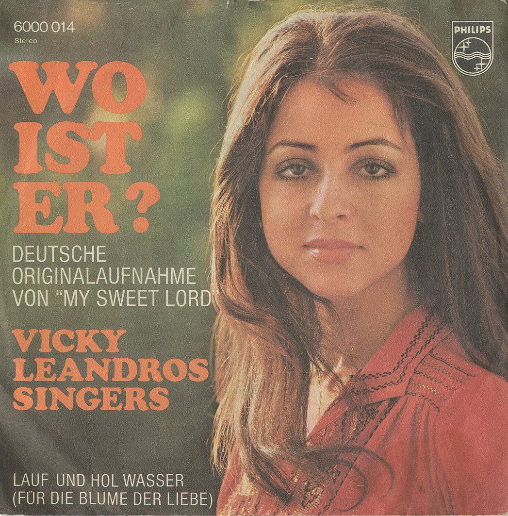 Albumcover Vicky Leandros - Wo ist er (My  Sweet Lord) / Lauf und hol Wasser