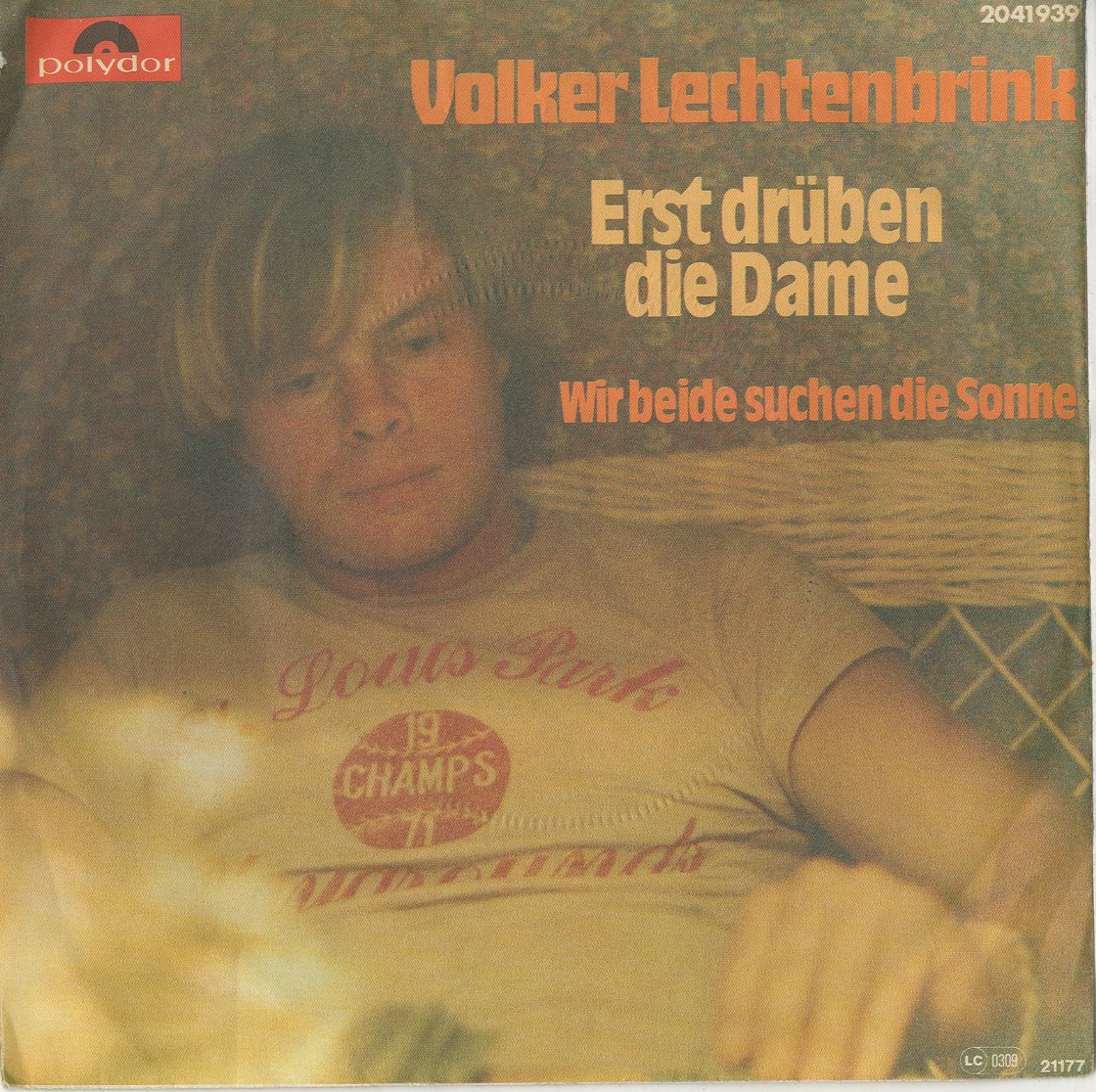 Albumcover Volker Lechtenbrink - Erst drüben die Dame / Wir beide suchen die Sonne