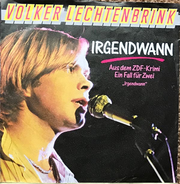 Albumcover Volker Lechtenbrink - Irgendwann / Irgendwann (instrumental)