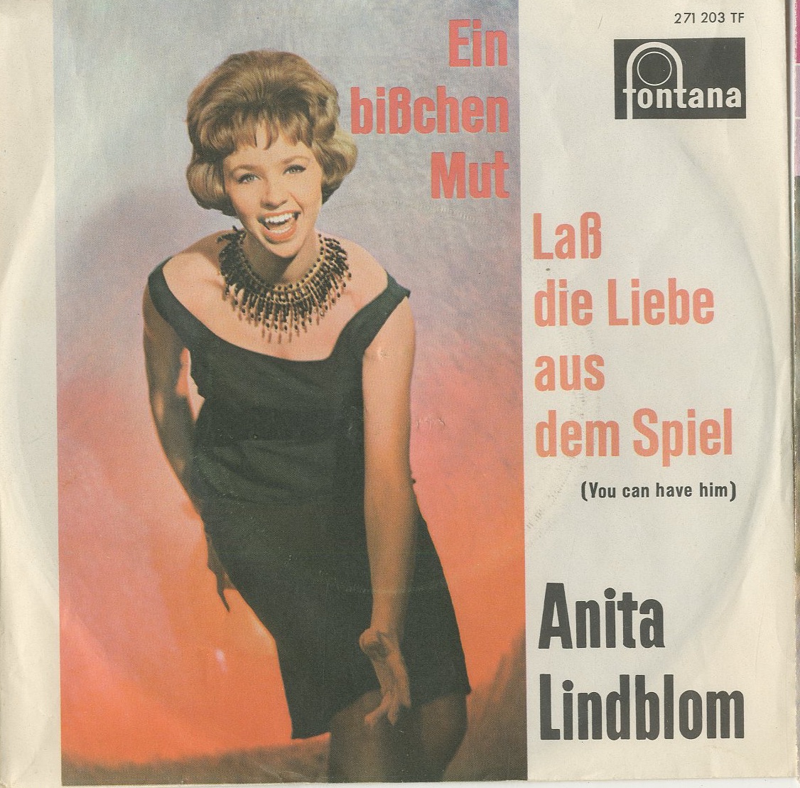 Albumcover Anita Lindblom - Ein bißchen Mut / Lass die Liebe aus dem Spiel (You Can Have Him)