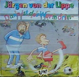 Albumcover Jürgen von der Lippe - Dann ist der Wurm drin / Böse Falle