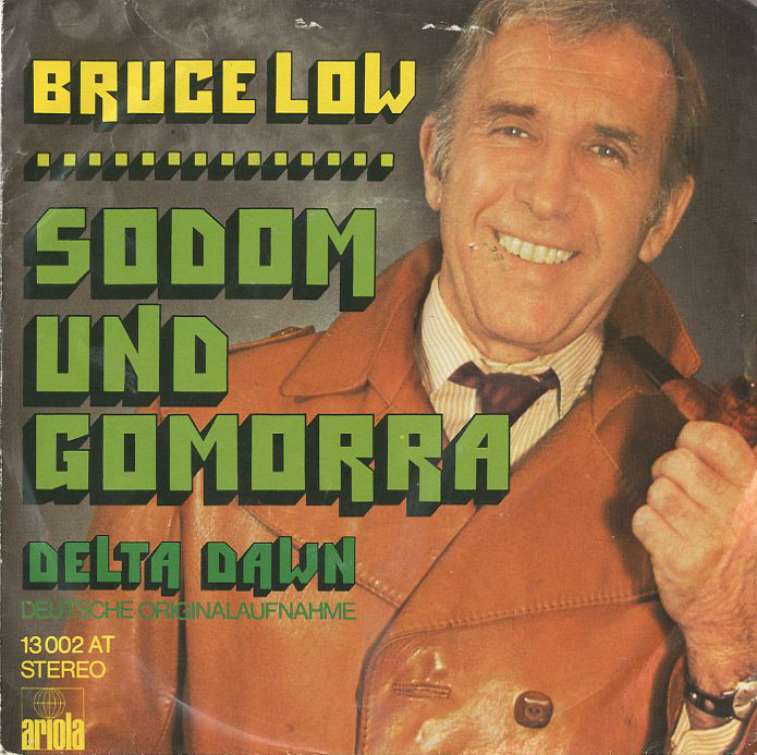 Albumcover Bruce Low - Sodom und Gomorra / Delta Dawn