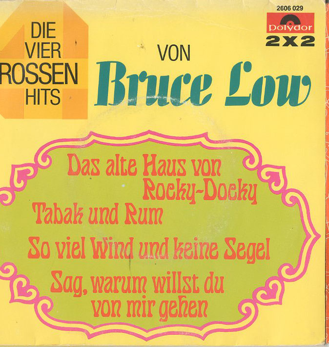 Albumcover Bruce Low - Die vier großen Hits (EP) (2 x 2 Singles)