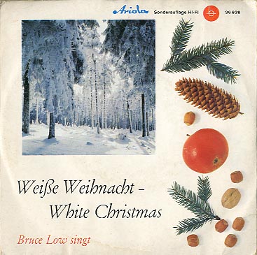 Albumcover Bruce Low - Weiße Weihnacht (EP): Bruce Low singt White Christmas / Ringeding / Leise rieselt der Schnee / Heilige Nacht der Liebe