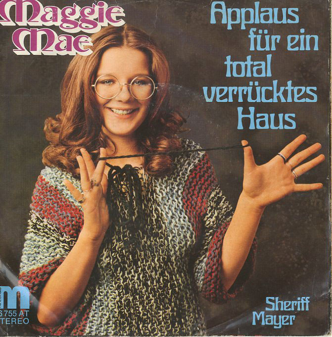 Albumcover Maggie Mae - Applaus für ein total verrücktes Haus / Sheriff Mayer
