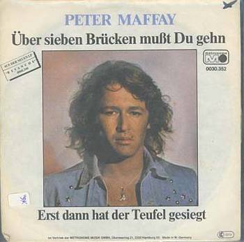 Albumcover Peter Maffay - Über sieben Brücken mußt du gehn / Erst dann hat der Teufel gesiegt