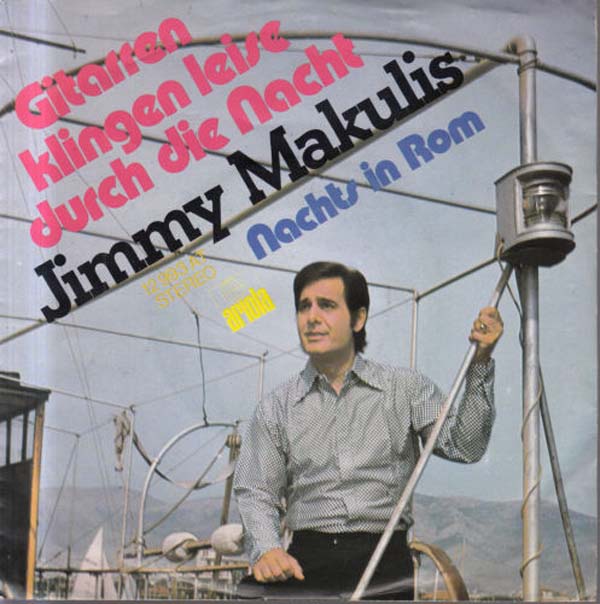 Albumcover Jimmy Makulis - Gitarren klingen leise durch die Ncht / Nachts in Rom