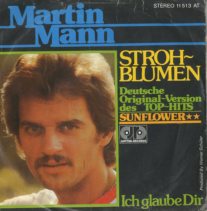 Albumcover Martin Mann - Strohblumen (Sunflower) / Ich glaube dir