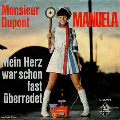 Albumcover Manuela - Monsieur Dupont / Mein Herz war schon fast überredet