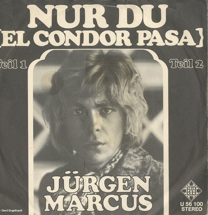 Albumcover Jürgen Marcus - Nur du  Teil1 und Teil 2 (El Condor Pasa)