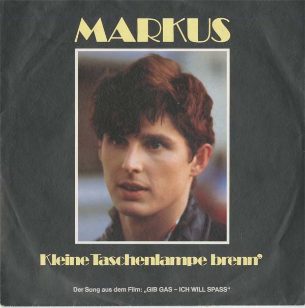 Albumcover Markus - Kleine Taschenlampe brenn / Ich bin heut böse