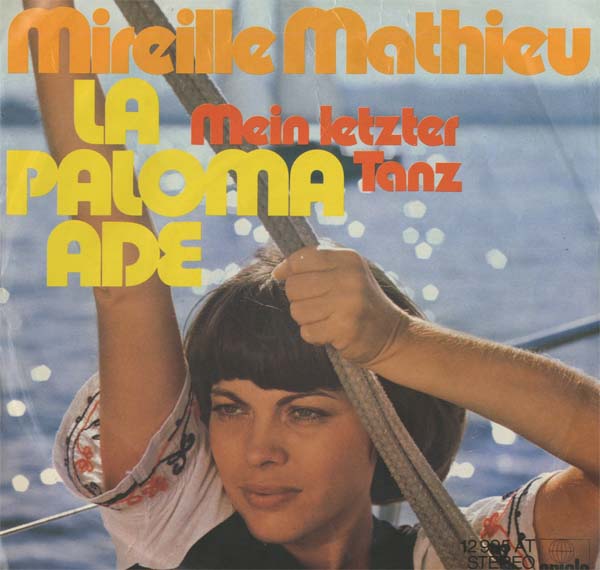 Albumcover Mireille Mathieu - La Paloma Ade / Mein letzter Tanz