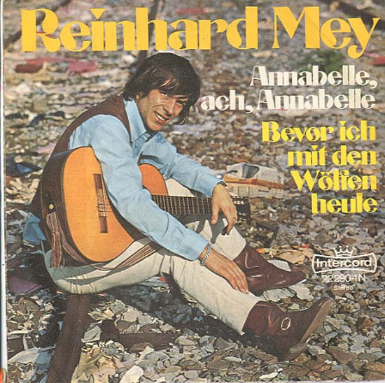 Albumcover Reinhard Mey - Annabell ach Annabell / Bevor ich mit den Wölfen heule