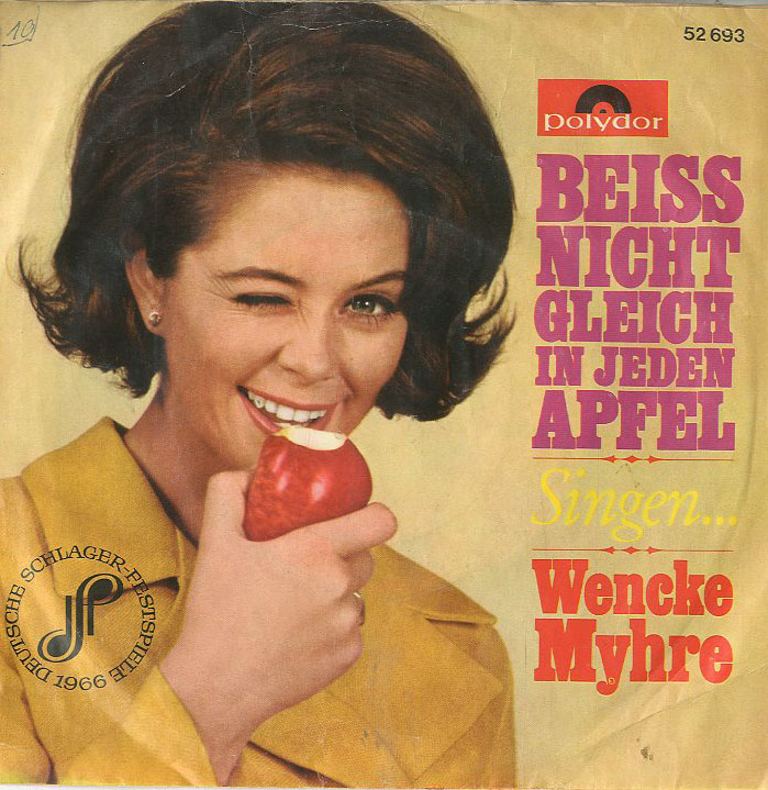 Albumcover Wencke Myhre - Beiß nicht gleich in jeden Apfel / Singen ...