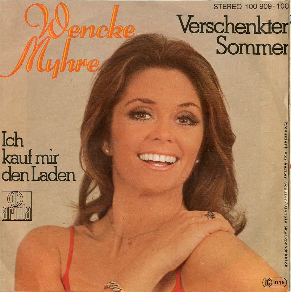 Albumcover Wencke Myhre - Verschenkter Sommer / Ich kauf mir den Laden