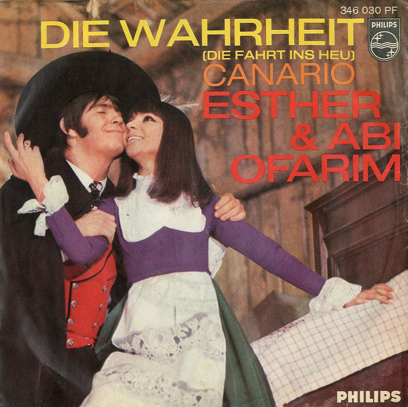 Albumcover Abi und Esther Ofarim - Die Wahrheit (Die Fahrt ins Heu) / Canario