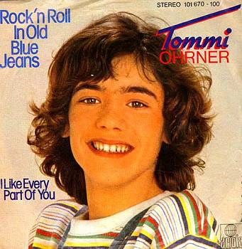 Albumcover Tommi Ohrner - Rock n Roll in Old Blue Jeans / I Like Every Part of you 
