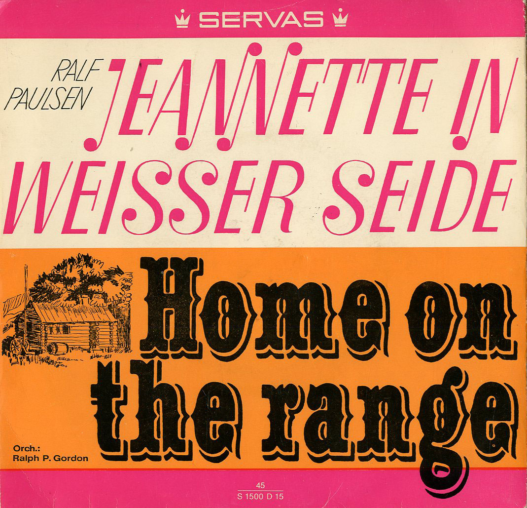 Albumcover Ralf Paulsen - Jeannette in weisser Seide / Home On the Range (Flexi)