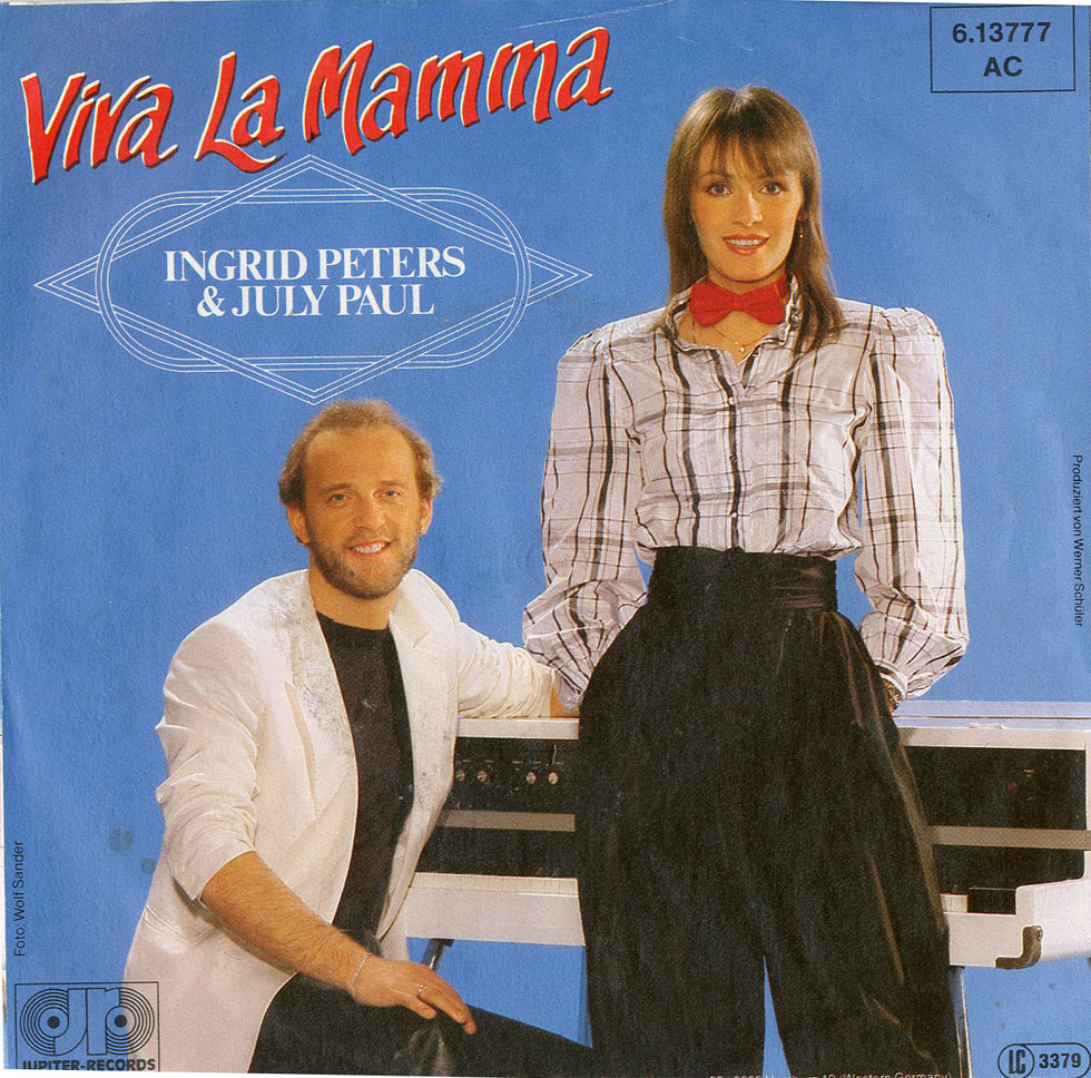 Albumcover Ingrid Peters - Viva La Mamma (mit July Paul) / Der Superstar (mit July Paul)