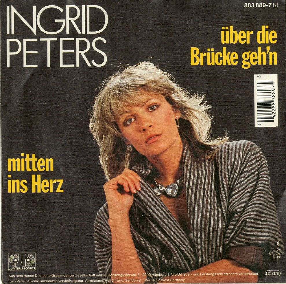 Albumcover Ingrid Peters - Über die Brücke gehn  /  Mitten ins Herz