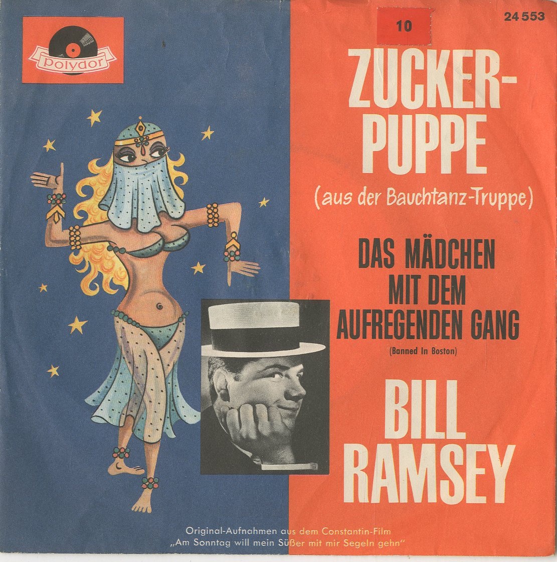Albumcover Bill Ramsey - Zuckerpuppe (aus der Bauchtanztruppe) / Das Mädchen mit dem aufregenden Gang (Banned in Boston)