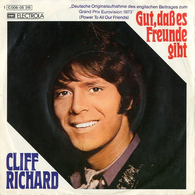 Albumcover Cliff Richard - Gut dass es Freunde gibt (Power To all Our Friends*) 
 / Ein Spiel ohne Grenzen