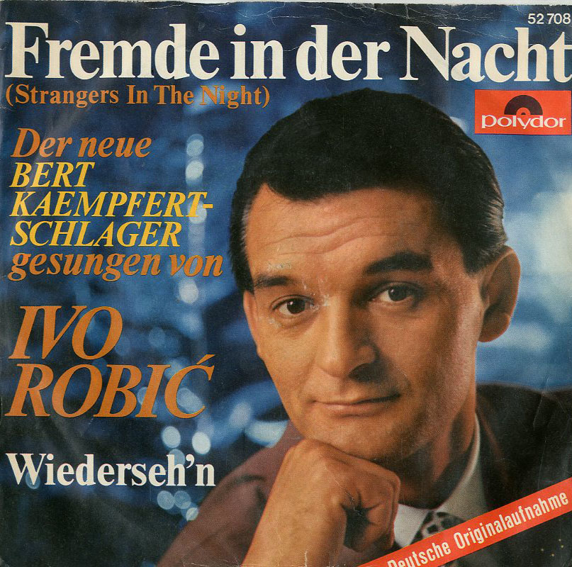 Albumcover Ivo Robic - Fremde in der Nacht (Strangers In The Night) / Wiedersehn