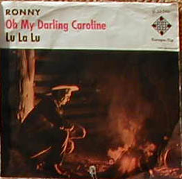 Albumcover Ronny - Oh My Darling Caroline / Lu La Lu