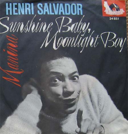 Albumcover Henri Salvador - Sunshine Baby Moonlight Boy/Manina (Bwanina)