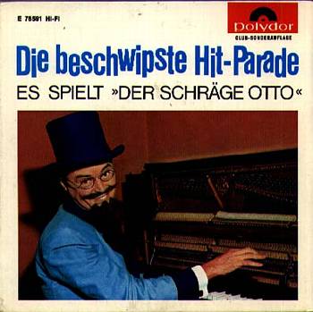 Albumcover Crazy Otto / Der schräge Otto - Die beschwipste Hitparade (EP)