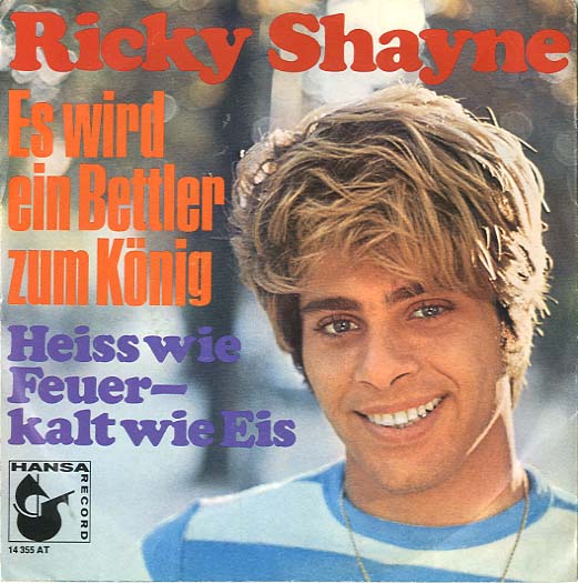 Albumcover Ricky Shayne - Es wird ein Bettler zum König / Heiss wie Feuer - kalt wie Eis