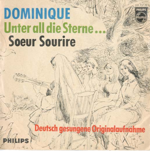 Albumcover Soeur Sourire - Dominique  (deutsch gesungen)/ Unter all die Sterne