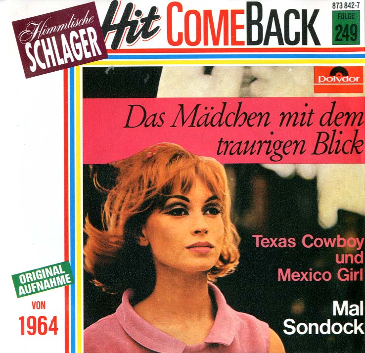 Albumcover Mal Sondock - Das Mädchen mit dem traurigen Blick / Texas Cowboy und Mexican Girl 