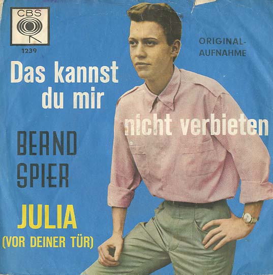 Albumcover Bernd Spier - Das kannst Du mir nicht verbieten / Julia (vor deiner Tür)