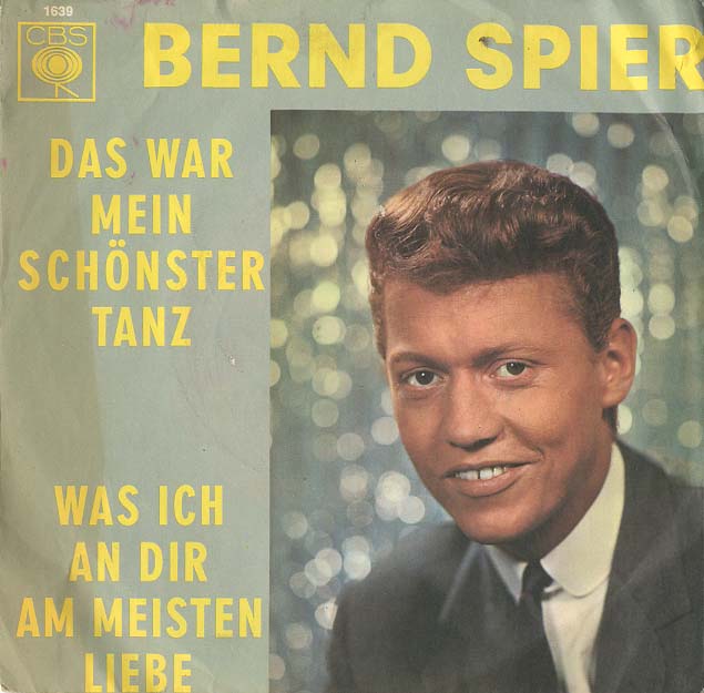 Albumcover Bernd Spier - Das war mein schönster Tanz / Was ich an dir am meisten liebe