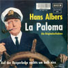 Cover: Albers, Hans - La Paloma /Auf der Reeperbahn nachts um halb eins