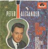 Cover: Peter Alexander - Der Gitarren Tramp (Travellin Man) / Das schöne Spiel (Running Scared)